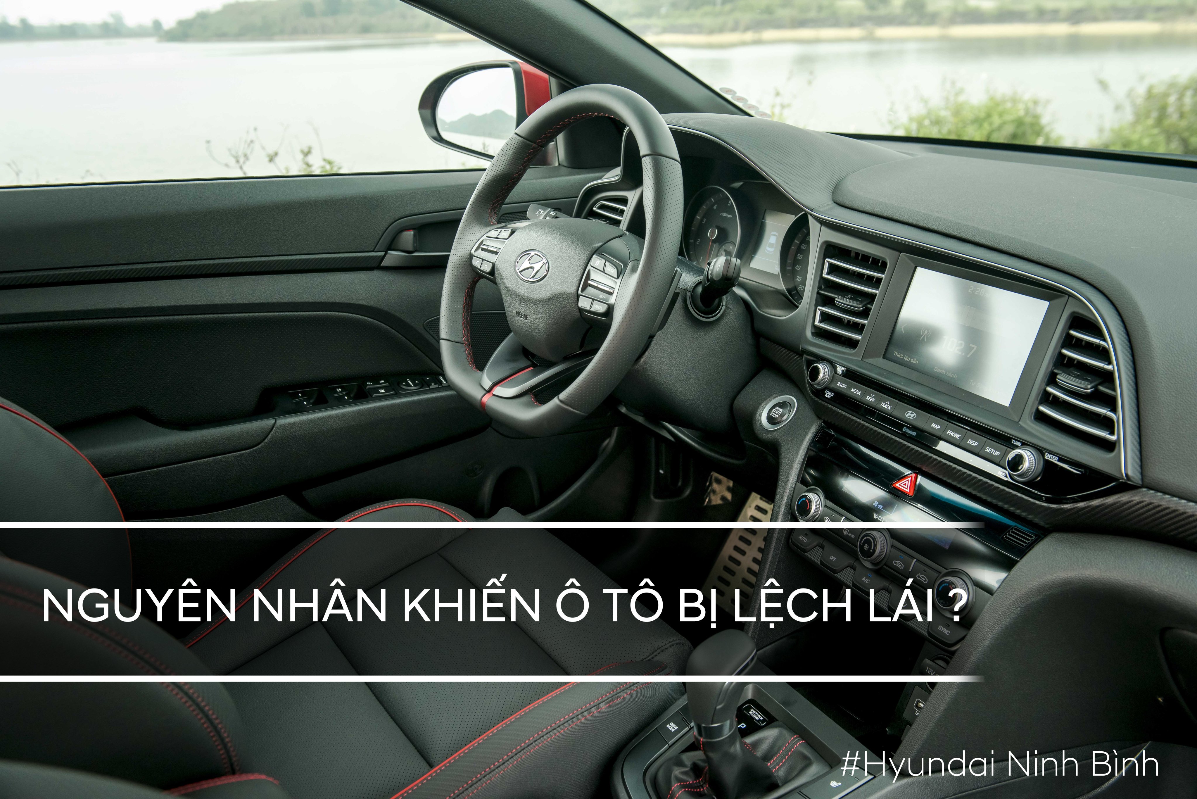 NGUYÊN NHÂN NÀO KHIẾN Ô TÔ BỊ LỆCH LÁI?